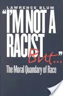 Nie som rasista, ale ... - I'm Not a Racist, But . . .