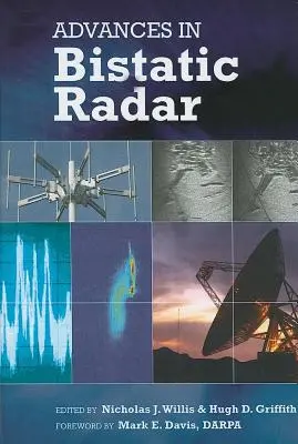 Pokroky v oblasti bistatického radaru - Advances in Bistatic Radar