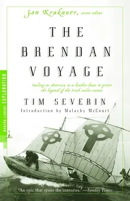 Brendan Voyage - Plavba do Ameriky na koženom člne s cieľom dokázať legendu o írskych svätých námorníkoch - Brendan Voyage - Sailing to America in a Leather Boat to Prove the Legend of the Irish Sailor Saints