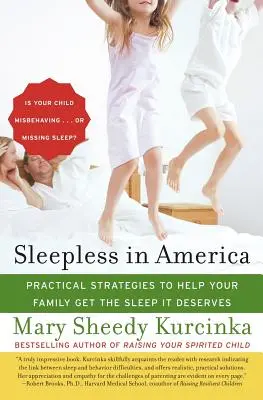 Sleepless in America: Is Your Child Misbehaving... or Missing Sleep? - Sleepless in America: Is Your Child Misbehaving...or Missing Sleep?