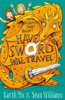 Máš meč, budeš cestovať - Mágia, draci a rytieri - Have Sword, Will Travel - Magic, Dragons and Knights