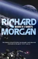 Prebudené fúrie - Netflix Altered Carbon kniha 3 - Woken Furies - Netflix Altered Carbon book 3