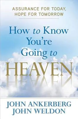 Ako spoznať, že ideš do neba - How to Know You're Going to Heaven