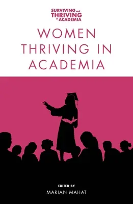 Ženám sa darí na akademickej pôde - Women Thriving in Academia