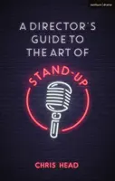 Sprievodca režiséra umením stand-upu - A Director's Guide to the Art of Stand-up