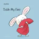 Pošteklite ma za ušami - Tickle My Ears