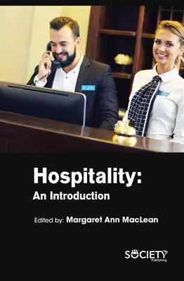 Pohostinnosť: Úvod do problematiky - Hospitality: An Introduction