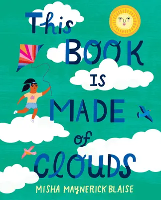 Táto kniha je z oblakov - This Book Is Made of Clouds