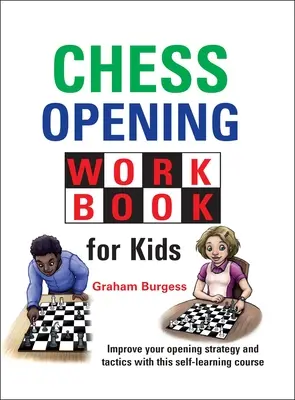 Cvičebnica šachových otvorení pre deti - Chess Opening Workbook for Kids