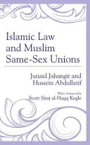 Islamské právo a moslimské zväzky osôb rovnakého pohlavia - Islamic Law and Muslim Same-Sex Unions