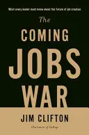 Blížiaca sa vojna o pracovné miesta - The Coming Jobs War