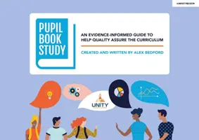 Štúdium kníh pre žiakov - príručka založená na dôkazoch, ktorá pomáha zabezpečiť kvalitu učebných osnov - Pupil Book Study - An evidence-informed guide to help quality assure the curriculum