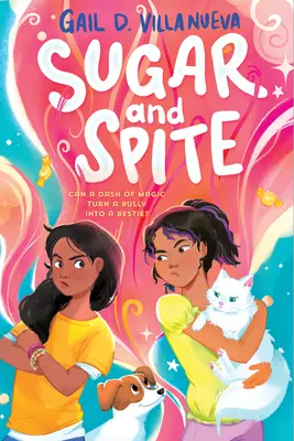 Cukor a zlomyseľnosť - Sugar and Spite