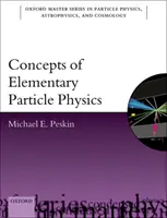 Koncepty fyziky elementárnych častíc - Concepts of Elementary Particle Physics