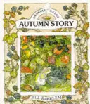 Jesenný príbeh (Brambly Hedge) - Autumn Story (Brambly Hedge)