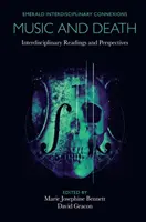 Hudba a smrť: Hudba: interdisciplinárne čítanie a perspektívy - Music and Death: Interdisciplinary Readings and Perspectives
