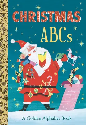 Vianočné abecedy: Zlatá abeceda - Christmas Abcs: A Golden Alphabet Book