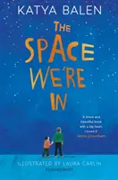 Priestor, v ktorom sa nachádzame - Space We're In