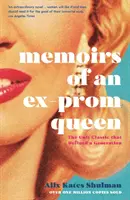 Memoáre bývalej kráľovnej plesov - Memoirs of an Ex-Prom Queen