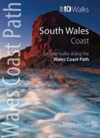 Pobrežie južného Walesu - okružné prechádzky po pobrežnej ceste Walesu - South Wales Coast - Circular Walks Along the Wales Coast Path
