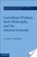 Korintská múdrosť, stoická filozofia a antická ekonómia - Corinthian Wisdom, Stoic Philosophy, and the Ancient Economy