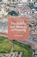 Politika a ideológia plánovania - The Politics and Ideology of Planning