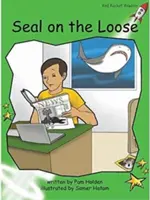 Red Rocket Readers - Beletria na 4. stupni - Súbor C: Tuleň na slobode - Red Rocket Readers - Early Level 4 Fiction Set C: Seal on the Loose