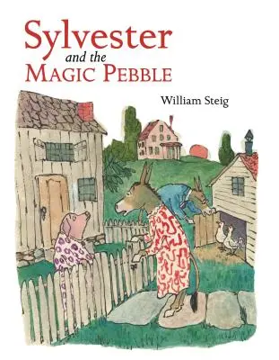 Sylvester a čarovný kamienok - Sylvester and the Magic Pebble