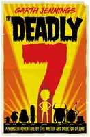 Smrteľná 7 - Deadly 7