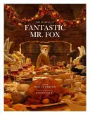 Fantastický pán Fox: Fantastika Foxa: Nakrúcanie filmu - Fantastic Mr. Fox: The Making of the Motion Picture