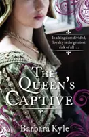 Zajatkyňa kráľovnej - Queen's Captive