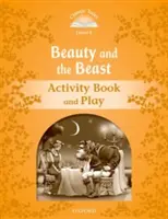 Klasické rozprávky: Kráska a zviera Kniha aktivít a hier - Classic Tales: Level 5: Beauty and the Beast Activity Book & Play