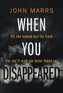 Keď si zmizla - When You Disappeared