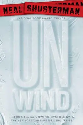 Rozviazaný, 1 - Unwind, 1