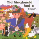 Starý MacDonald mal farmu - Old MacDonald Had a Farm