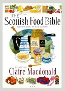 Biblia škótskych jedál - The Scottish Food Bible