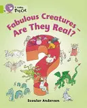 Báječné bytosti: Sú skutočné? - Fabulous Creatures: Are They Real?
