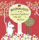 Muminie údolie pre zvedavých objaviteľov - Moominvalley for the Curious Explorer