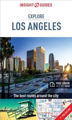 Insight Guides Explore Los Angeles (cestovný sprievodca s bezplatnou elektronickou knihou) - Insight Guides Explore Los Angeles (Travel Guide with Free Ebook)