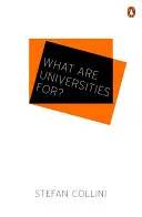 Na čo sú univerzity? - What are Universities For?