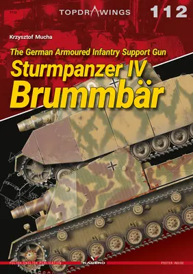 Nemecké podporné delo pechoty Sturmpanzer IV Brummbr - The German Armoured Infantry Support Gun Sturmpanzer IV Brummbr