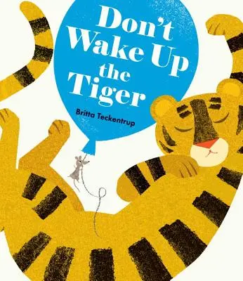 Neprebúdzajte tigra - Don't Wake Up the Tiger