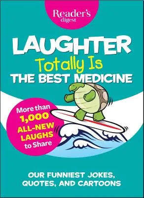 Smiech je úplne najlepší liek - Laughter Totally Is the Best Medicine