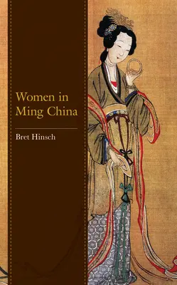 Ženy v Číne v období Ming - Women in Ming China