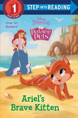 Arielino odvážne mačiatko (Disney Princezné: Palácové zvieratká) - Ariel's Brave Kitten (Disney Princess: Palace Pets)