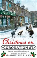 Vianoce na Coronation Street - Christmas on Coronation Street