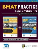 BMAT Practice Papers Volume 1 + 2 - Viac ako 500 cvičných otázok presne odrážajúcich test BMAT 2018. Plne spracované riešenia každej otázky an - BMAT Practice Papers Volume 1 + 2 - Over 500 practice questions accurately reflecting the 2018 BMAT test. Fully worked solutions to every question an