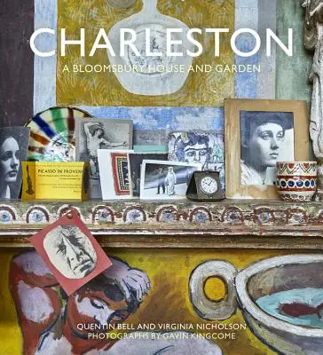 Charleston: Bloomsbury House & Garden - Charleston: A Bloomsbury House & Garden