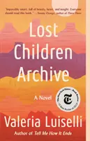 Archív stratených detí - Lost Children Archive