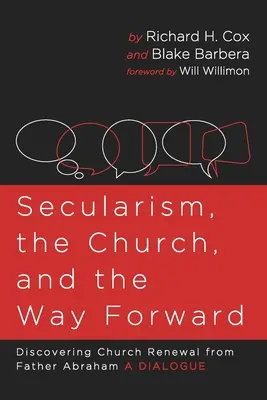 Sekularizmus, cirkev a cesta vpred - Secularism, the Church, and the Way Forward